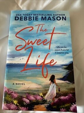 The Sweet Life by Debbie Mason (Paperback)